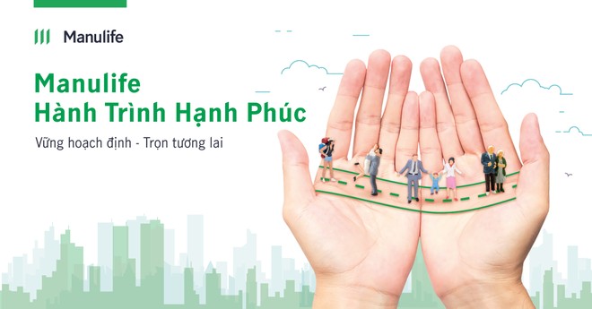 Manulife Việt Nam ra mắt Kl99kl phiên bản hoạt động liên kết chung “Manulife – Hành Trình Hạnh Phúc”