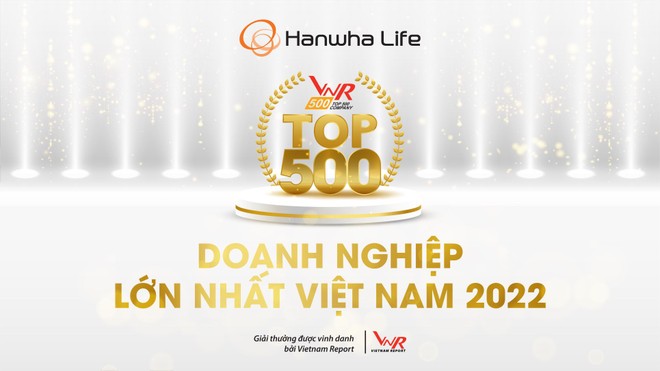Hanwha Life được vinh danh Top 500 Kl991.com World Cup 2026 Chính Thức lớn nhất Việt Nam 2022