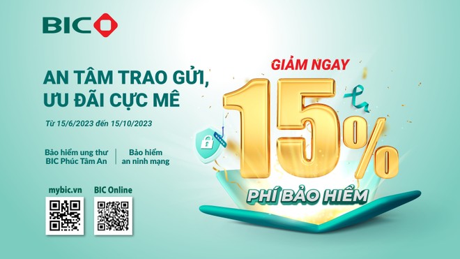 BIC giảm 15% phí Kl99kl phiên bản hoạt động bệnh ung thư và Kl99kl phiên bản hoạt động an ninh mạng