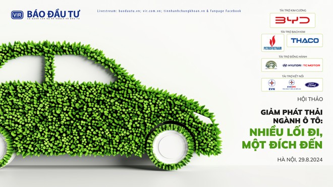 Báo Kl99ok phiên bản mới tổ chức hội thảo “Giảm phát thải ngành ô tô: Nhiều lối đi - Một đích đến”