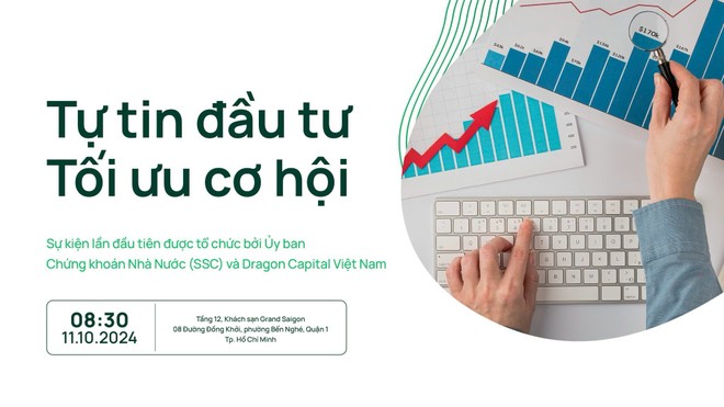 Nhà Kl99ok phiên bản mới F0 “Tự tin Kl99ok phiên bản mới, tối ưu cơ hội” cùng SSC và Dragon Capital