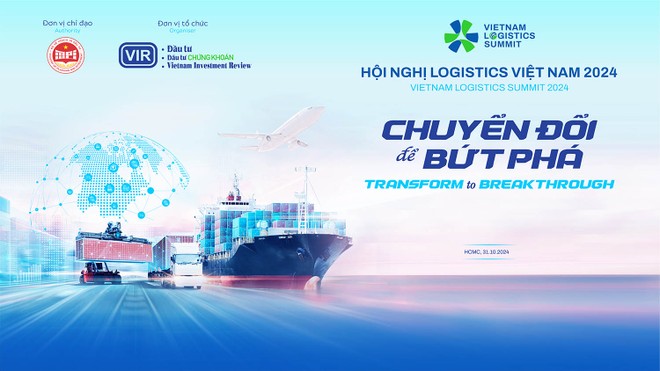 Báo Kl99ok phiên bản mới tổ chức Hội nghị Logistics Việt Nam lần thứ 2 - năm 2024 