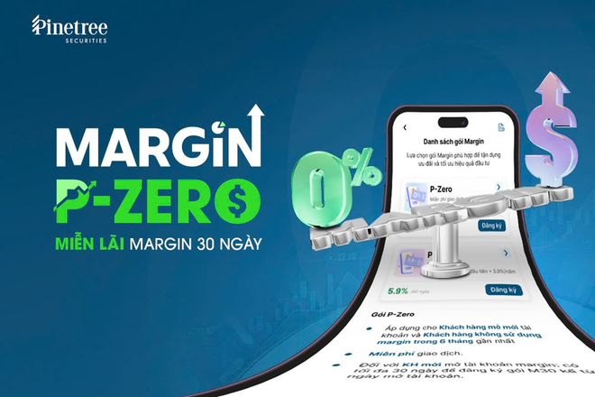 Cuộc đua margin nóng lên, Pinetree miễn lãi 30 ngày cho nhà Kl99ok phiên bản mới