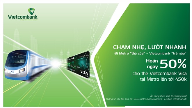 Chào mừng 50 năm thống nhất đất nước, Vietcombank (VCB) hoàn 50% vé Metro tới 450.000 đồng
