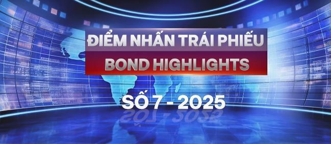 [Bond Highlights] Số 7/2025: Link Vào Nhà Cái KL99 COM Tặng +199k sôi động trên thị trường Kl99kl Hoàn Trả Vô Tận Kl991.com World Cup 2026 Chính Thức