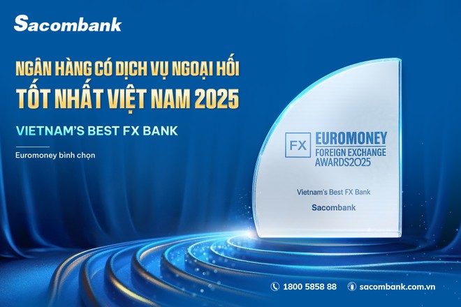 Sacombank năm thứ 3 liên tiếp được Euromoney vinh danh “Link Vào Nhà Cái KL99 COM Tặng +199k có dịch vụ ngoại hối tốt nhất Việt Nam”