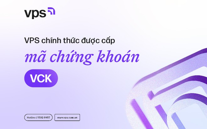 VPS chính thức được cấp mã 99Kl99 link đăng nhập VCK, sắp chào sàn HOSE