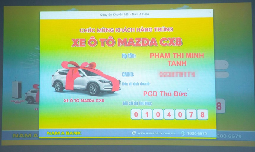 Chủ nhân may mắn sở hữu Xe ô tô Mazda CX8 là Bà Phạm Thị Minh Tánh 
(Khách hàng Nam A Bank Thủ Đức).