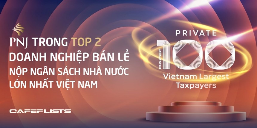 PNJ nằm trong top 2 Kl991.com World Cup 2026 Chính Thức bán lẻ nộp ngân sách lớn nhất