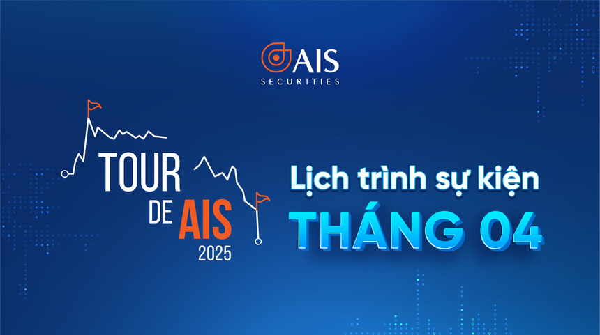 Khám phá thế giới Kl99ok phiên bản mới khác biệt cùng "Tour de AIS” tháng 4 