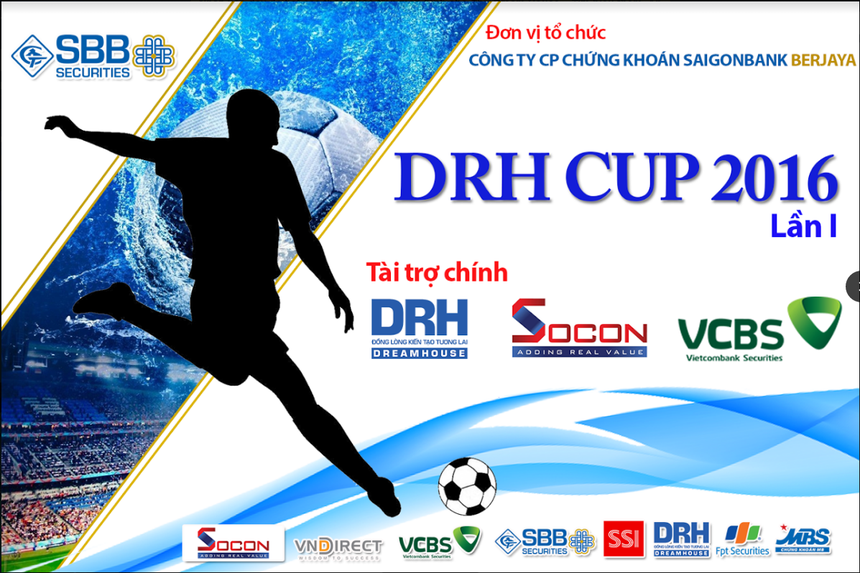 Khai mạc giải bóng từ thiện DRH CUP hướng về miền Trung