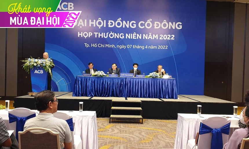 ĐHCĐ ACB: Kl99 nổ hũ quý I/2022 khởi sắc, mục tiêu cả năm lãi trên 15.000 tỷ đồng