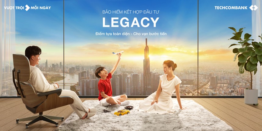Legacy - Giải pháp bảo vệ và Kl99ok phiên bản mới Kl991.com nạp rút nhanh tối ưu từ Manulife và Techcombank