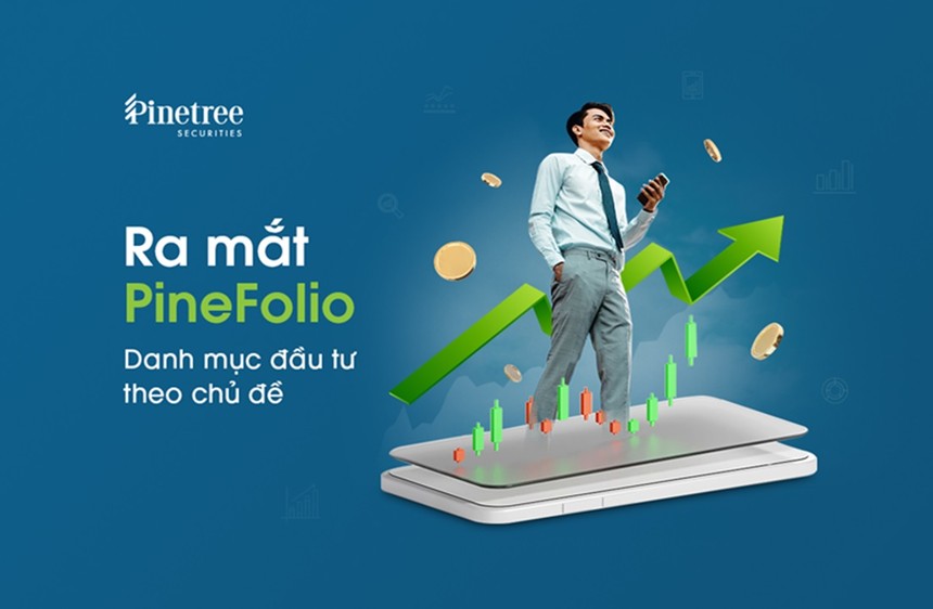 Pinetree tung sản phẩm mới: PineFolio – Danh mục Kl99ok phiên bản mới được tư vấn theo chủ đề