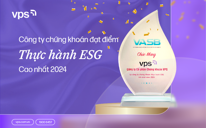 VPS (VCK) được VASB vinh danh công ty 99Kl99 link đăng nhập đạt điểm thực hành ESG cao nhất