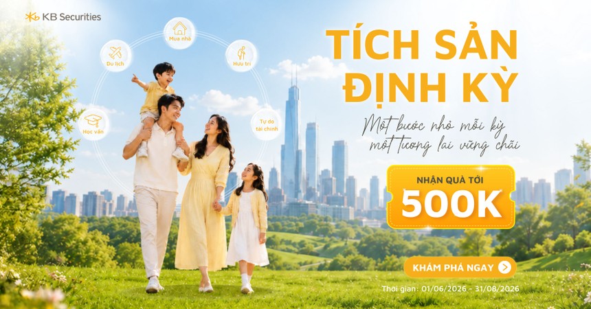 Chương trình Tích sản định kỳ của KBSV với khuyến mãi hấp dẫn diễn ra từ 01/06/2026 - 31/08/2026