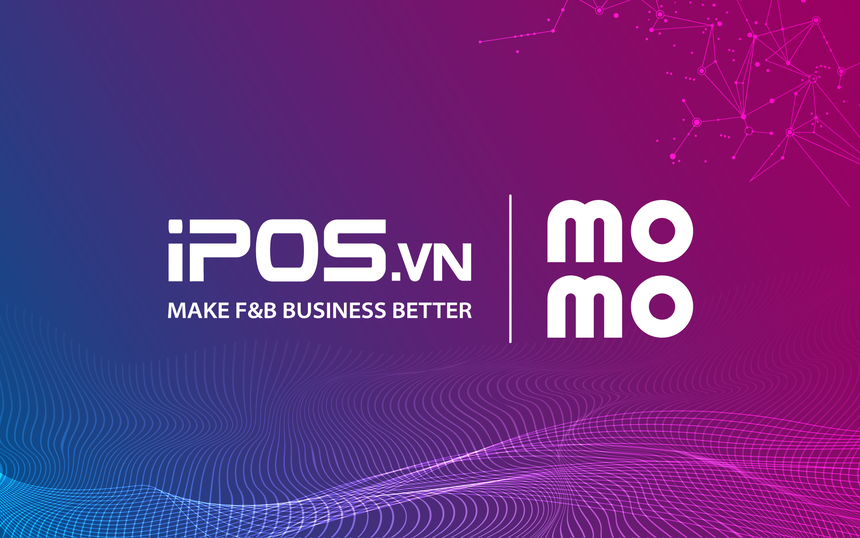 MoMo và iPOS.vn: Đẩy mạnh hệ sinh thái tích hợp cho cộng đồng Kl991.com World Cup 2026 Chính Thức F&B Việt Nam