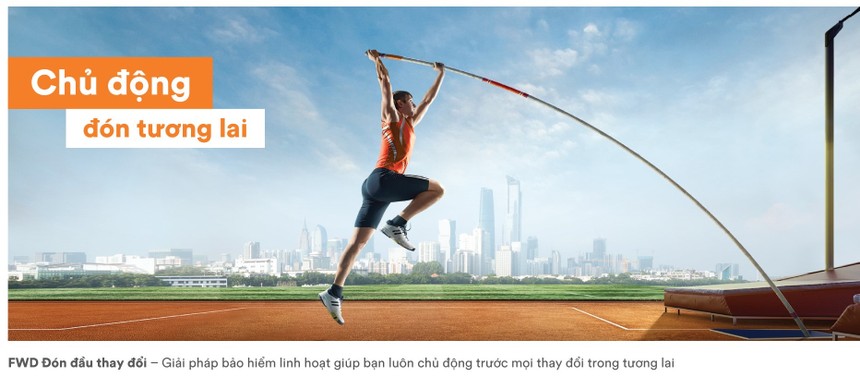 FWD ra mắt sản phẩm mới cho phép rút tiền từ hợp đồng Kl99kl phiên bản hoạt động qua internet 24/7