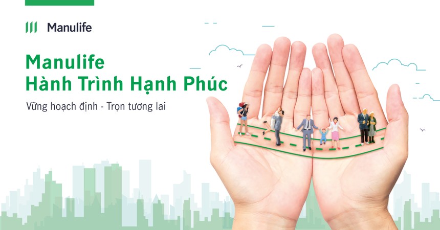 Manulife Việt Nam ra mắt Kl99kl phiên bản hoạt động liên kết chung “Manulife – Hành Trình Hạnh Phúc”
