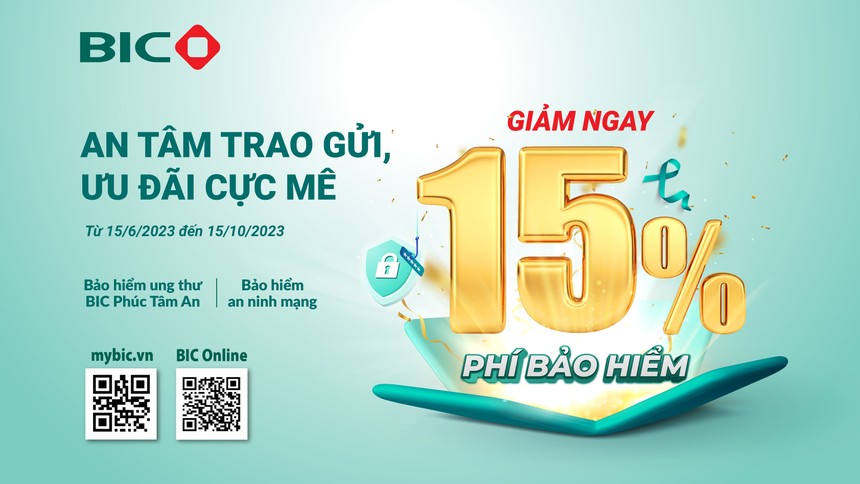 BIC giảm 15% phí Kl99kl phiên bản hoạt động bệnh ung thư và Kl99kl phiên bản hoạt động an ninh mạng