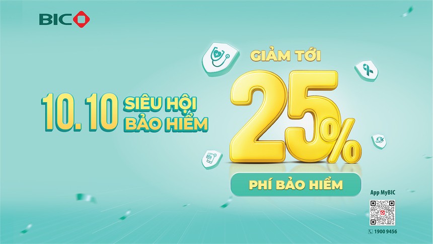 10.10: BIC tặng ưu đãi hấp dẫn, giảm tới 25% phí Kl99kl phiên bản hoạt động
