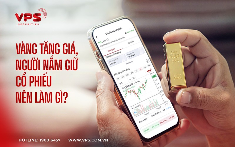 Vàng tăng giá người nắm giữ KL99 là cổng game giải trí trực tuyến hàng đầu hiện nay nên làm gì?