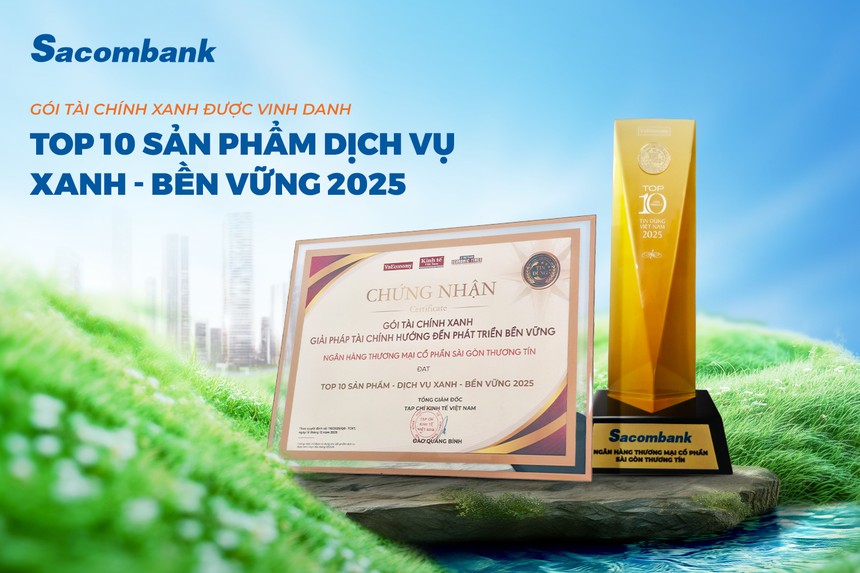 Gói Kl991.com nạp rút nhanh xanh của Sacombank (STB) vào top 10 sản phẩm - dịch vụ xanh & bền vững năm 2025