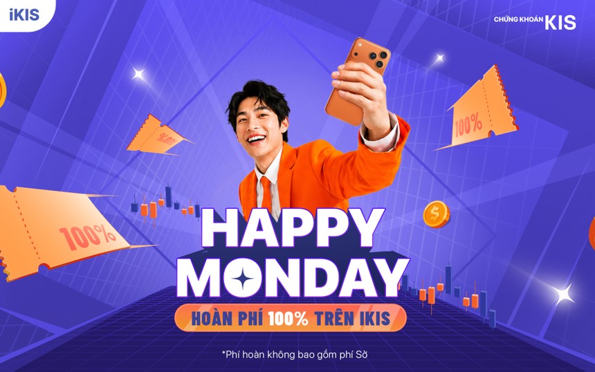 99Kl99 link đăng nhập KIS triển khai Happy Monday, hoàn 100% phí giao dịch đầu tháng